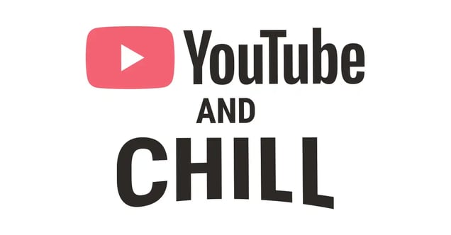 The YouTube logo on a white background above “and chill” in a bold black font.